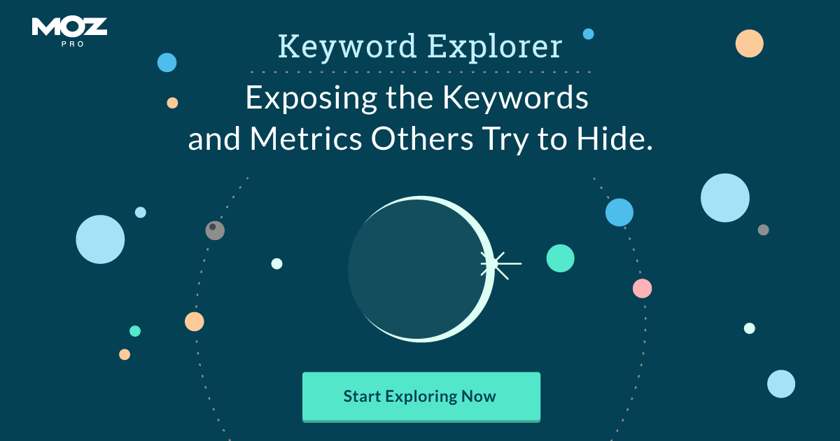 Moz Keyword Explorer