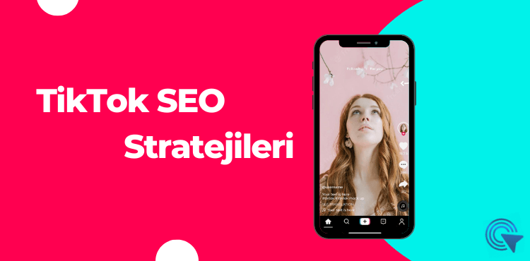 seo-tiktok-stratejisi